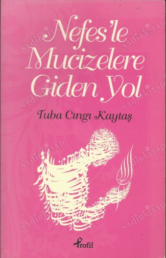 Nefes’le Mucizelere Giden Yol